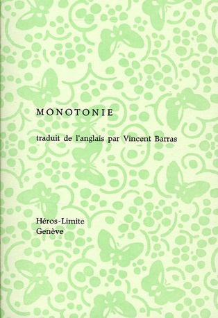 Monotonie. Edition bilingue français-anglais