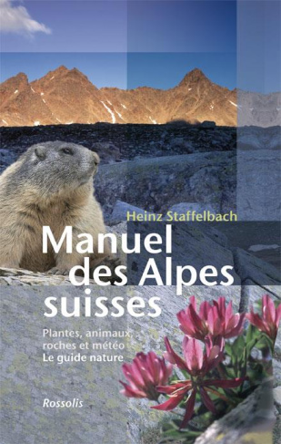 MANUEL DES ALPES SUISSES