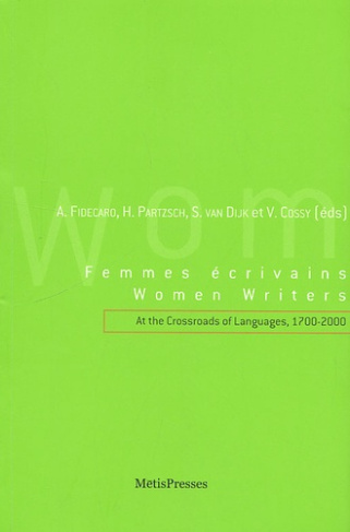 Femmes écrivains à la croisée des langues, 1700-2000