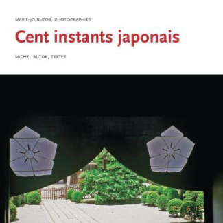 Le temps du Japon ; Cent instants japonais