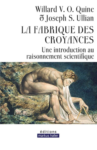 La fabrique des croyances. Une introduction au raisonnement scientifique