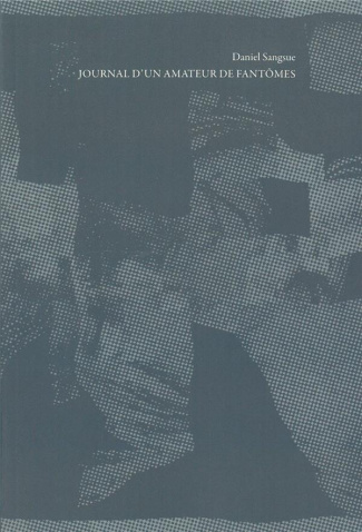 Journal d'un amateur de fantômes