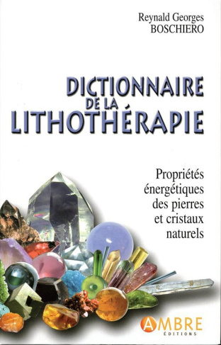 Dictionnaire de la lithothérapie