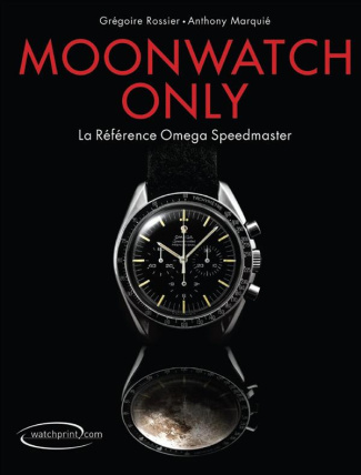 Moonwatch only. La référence Omega Speedmaster