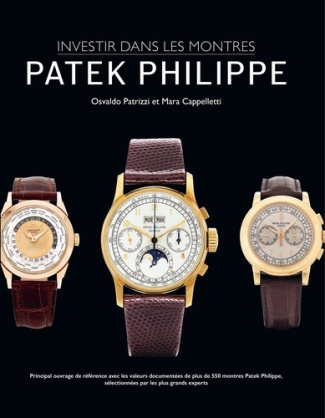 Investir dans les montres : patek philippe