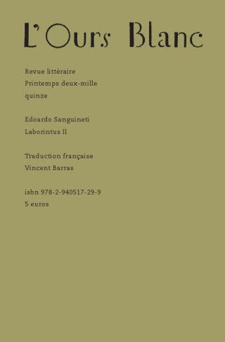 L'Ours Blanc N° 6, Printemps 2015 : Laborintus II