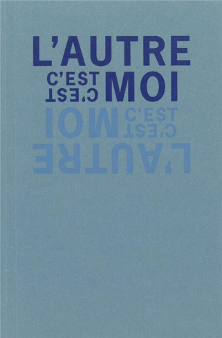 L'autre, c'est moi