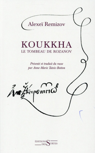 Koukkha. Le tombeau de Rozanov