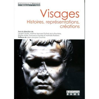 Visages. histoires, représentations, créations