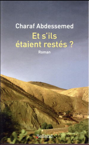 Et s'ils étaient restés ?