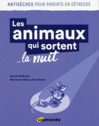 Les animaux qui sortent la nuit