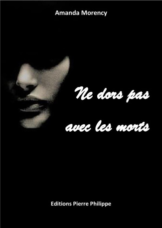 Ne dors pas avec les morts