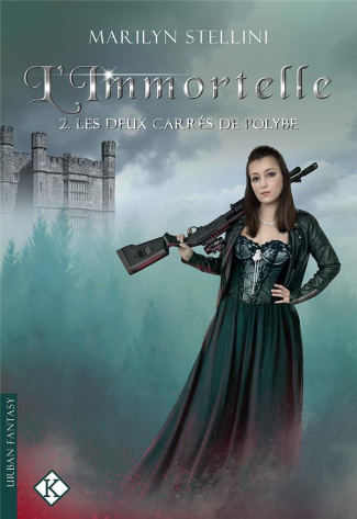 L'immortelle Tome 2 : Les Deux carrés de Polybe