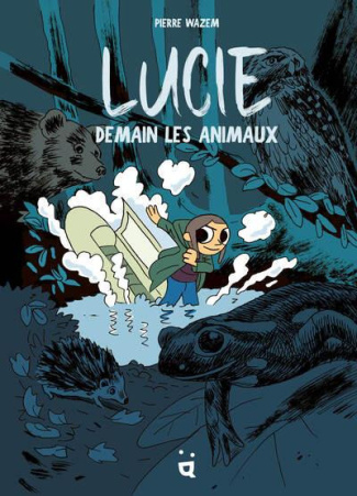 Lucie. Demain les animaux
