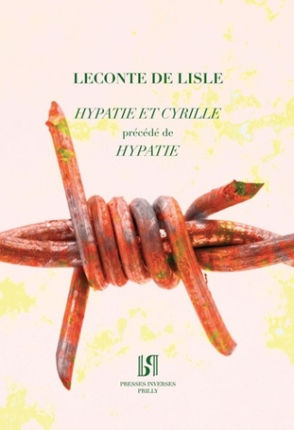 Hypatie et Cyrille. Précédé de Hypatie