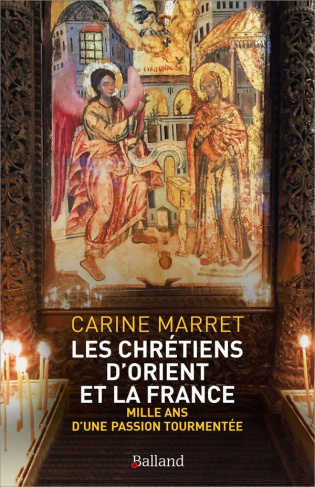 Les chrétiens d'Orient et la France