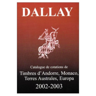 Catalogue de cotations de timbres d'Andorre, Monaco, Terres Australes, Europa 2002-2003. Tome 2