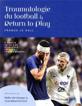 Traumatologie du football & return to play