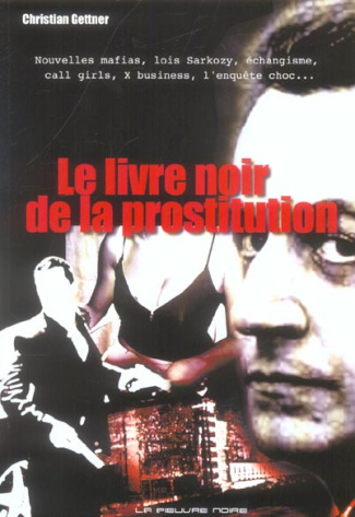 LE LIVRE NOIR DE LA PROSTITUTION