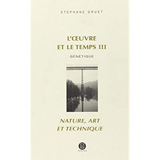 L'OEUVRE ET LE TEMPS III : NOMBRE, ART ET TECHNIQUE