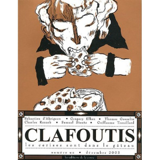 Clafoutis N° 1, Décembre 2003
