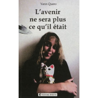 L'avenir ne sera plus ce qu'il était