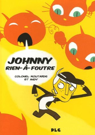 Johnny Rien-à-Foutre