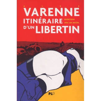 VARENNE Itinéraire d'un Libertin