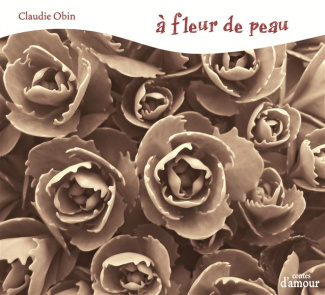 A fleur de peau. 1 CD audio