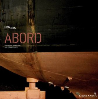 Abord. Pilotage, remorquage, lamanage