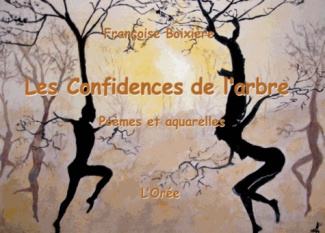 CONFIDENCES DE L ARBRE