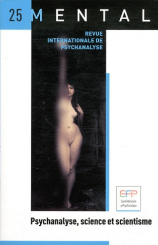 Mental N° 25 : Psychanalyse, science et scientisme