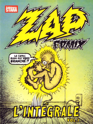 Zap Comix L'intégrale N° 1