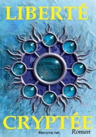 Liberté cryptée