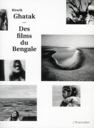 Ritwik Ghatak. Des films du Bengale