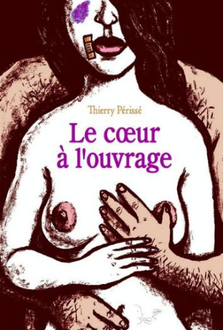 Le coeur à l'ouvrage