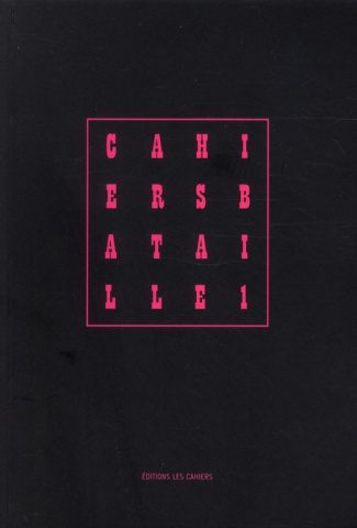 Cahiers Bataille N° 1