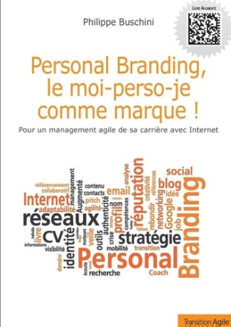Personal Branding, le moi-perso-je comme marque