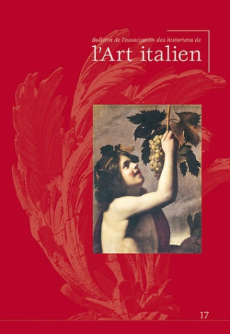 Bulletin de l'Association des Historiens de l'Art Italien N° 17