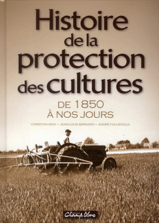 HISTOIRE PROTECTION CULTURES