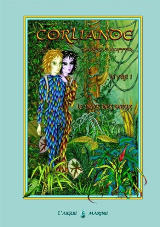 Corliande livre premier