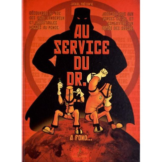 Au service du Dr B. A fond...