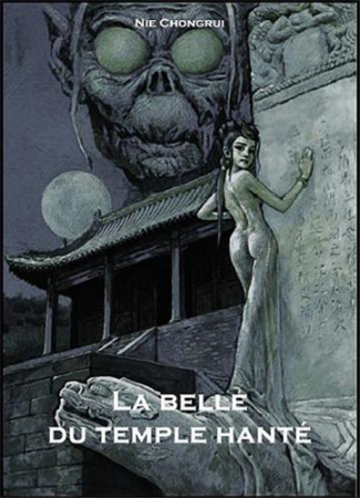 La belle du temple hanté. Tome 1