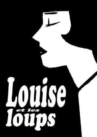 Louise et les loups