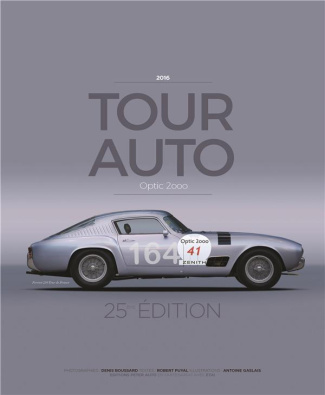 Tour Auto Optic 2000 2016. 25e éditions, Edition bilingue français-anglais