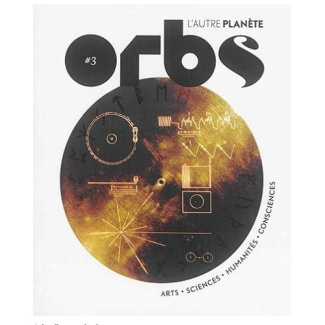 Orbs, l'autre planète N° 3 : Entre ciel et terre