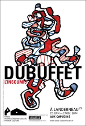 Dubuffet, l'insoumis