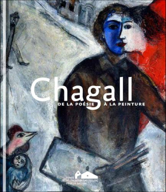 Chagall, de la poésie à la peinture