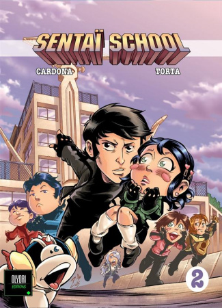Sentaï School Tome 2