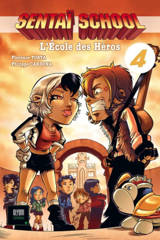 Sentaï School Tome 4